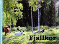 Fjällkor och fäbodliv